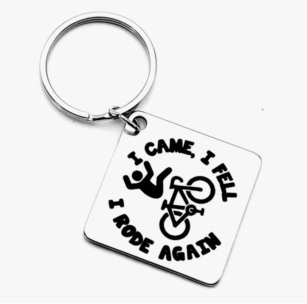 3/$25 I Came, I Fell, I Rode Again Stainless Steel Keychain NEW
